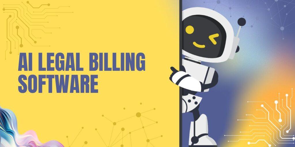 AI Legal Billing Software