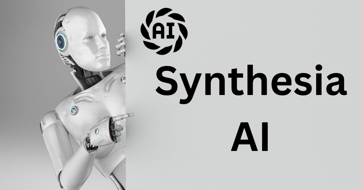 1st Synthesia AI: Changing the Game in Video Production